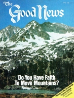 Abraham and Sarah
Good News Magazine
April 1980
Volume: VOL. XXVII, NO. 4
Issue: ISSN 0432-0816