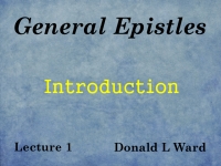 Listen to General Epistles - Lecture 1 - Introduction