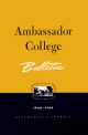 Ambassador College - Ambassador College Bulletin 1948-1949