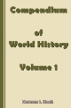 Compendium of World History - Volume 1