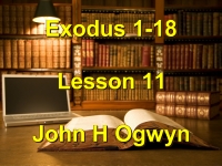 Listen to Lesson 11 - Exodus 1-18