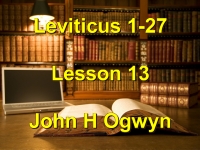Listen to Lesson 13 - Leviticus 1-27