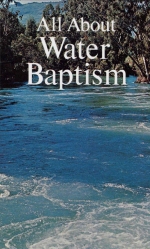 All About Water Baptism