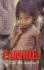 FAMINE! ...Can We Survive?