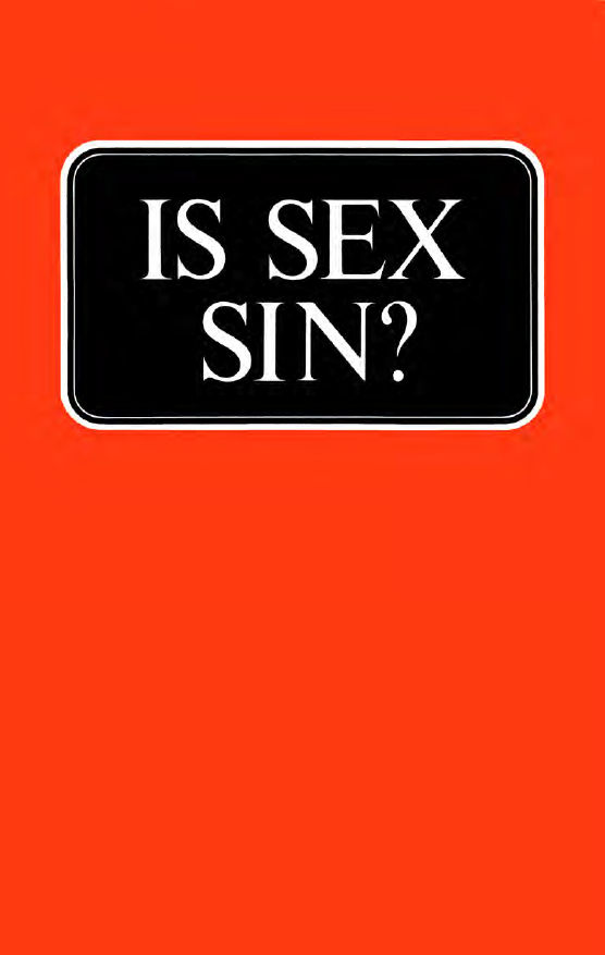 Is Sex Sin Worldwide Church Of God Booklet Herbert W Armstrong Library 4426