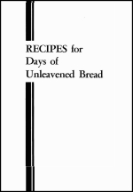 Recipes for Days of Unleavened Bread