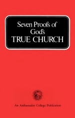 Seven Proofs of God's True Church