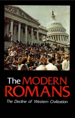 The MODERN ROMANS