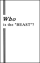 Who is the BEAST?