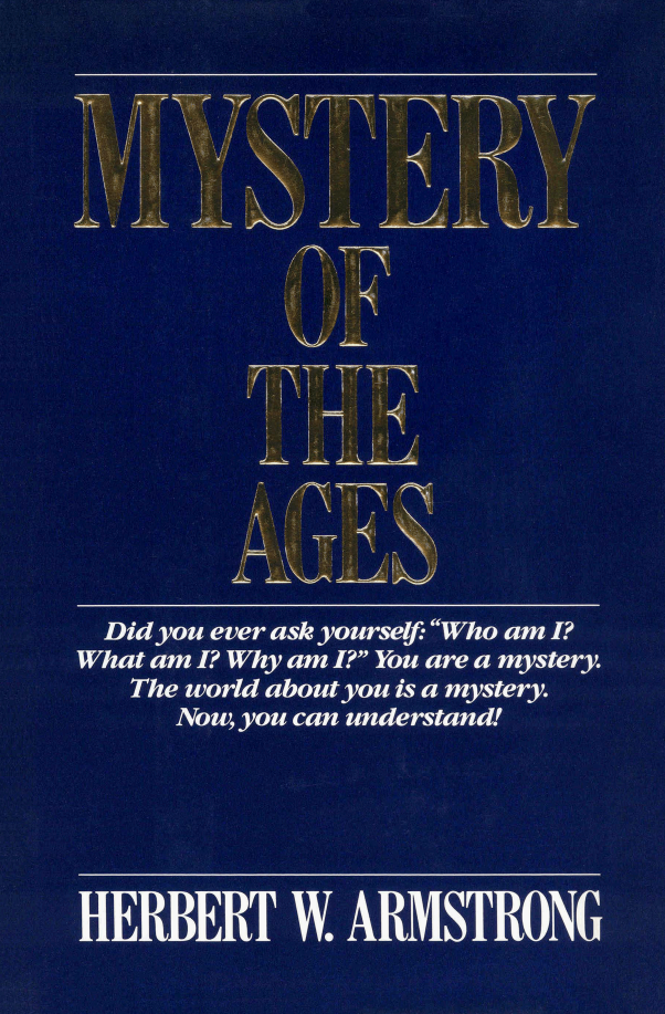 Mystery Of The Ages Herbert W Armstrong Book Herbert W Armstrong Library 2969