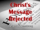 Christ's Message Rejected