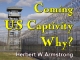 Outline of Prophecy 10 - Coming US Captivity - Why?
