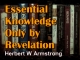 Essential Knowledge Only by Revelation