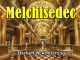 Hebrews Series 06 - Melchisedec