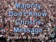 Majority Don't Know Christ's Message