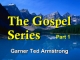 The Gospel Series - Part 1