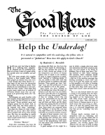 Help the Underdog!
Good News Magazine
January 1954
Volume: Vol IV, No. 1