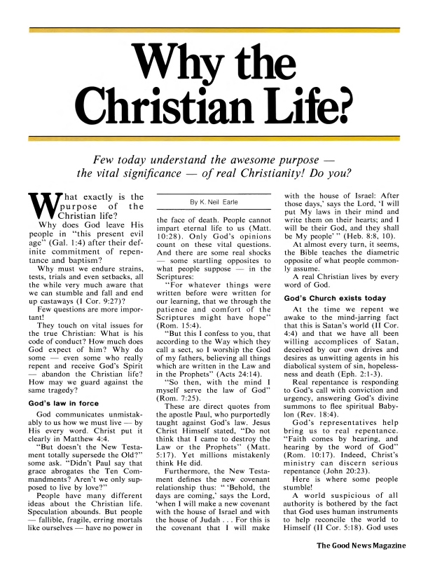 Why The Christian Life Neil Earle Good News Magazine Herbert W Armstrong Library 2802