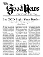 Let GOD Fight Your Battles!
Good News Magazine
February 1958
Volume: Vol VII, No. 2