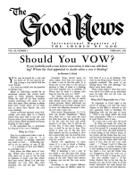 Should You VOW?
Good News Magazine
February 1960
Volume: Vol IX, No. 2