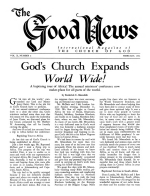 Gods Church Expands World Wide!
Good News Magazine
February 1961
Volume: Vol X, No. 2
