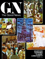 Seven Proofs of God's Church: Proof 4 - God's Power
Good News Magazine
February 1975
Volume: Vol XXIV, No. 2