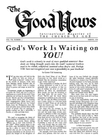 God's Work Is Waiting on YOU!
Good News Magazine
March 1958
Volume: Vol VII, No. 3