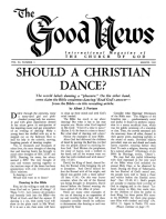 Should A Christian Dance?
Good News Magazine
March 1962
Volume: Vol XI, No. 3
