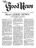 Here's GOOD NEWS!
Good News Magazine
April 1951
Volume: Vol I, No. 1