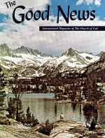 Are We Ashamed of God's Truth?
Good News Magazine
April-June 1973
Volume: Vol XXII, No. 2