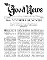 More MINISTERS ORDAINED!
Good News Magazine
June 1960
Volume: Vol IX, No. 6