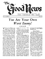 You Are Your Own Worst Enemy!
Good News Magazine
June 1962
Volume: Vol XI, No. 6