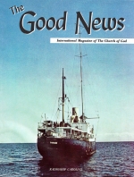 RADIOSHIPS - A Miracle For God's Work
Good News Magazine
June-July 1965
Volume: Vol XIV, No. 6-7