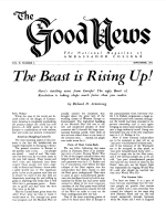 The Beast is Rising Up!
Good News Magazine
September 1952
Volume: Vol II, No. 9