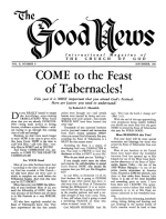 COME to the Feast of Tabernacles!
Good News Magazine
September 1961
Volume: Vol X, No. 9