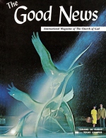 Feast of Tabernacles
Good News Magazine
September-October 1970
Volume: Vol XIX, No. 4