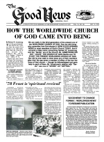 How The Worldwide Church Of God Came Into Being
Good News Magazine
November 6, 1978
Volume: Vol VI, No. 22