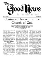 Continued Growth in the Church of God
Good News Magazine
December 1961
Volume: Vol X, No. 12