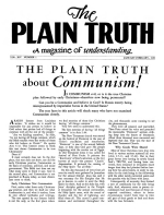 THE PLAIN TRUTH about Communism!
Plain Truth Magazine
January-February 1949
Volume: Vol XIV, No.1
Issue: 