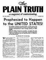 Prophesied to Happen to the UNITED STATES! - Installment 1
Plain Truth Magazine
January 1954
Volume: Vol XIX, No.1
Issue: 