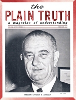 Pope Paul VI to Meet President Johnson?
Plain Truth Magazine
February 1964
Volume: Vol XXIX, No.2
Issue: 