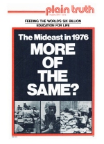 The Mideast in 1976 More of the Same?
Plain Truth Magazine
February 1976
Volume: Vol XLI, No.2
Issue: 