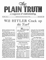 Will HITLER Crack up this Year?
Plain Truth Magazine
March-April 1943
Volume: Vol VIII, No.1
Issue: 