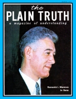 In Britain, Kosygin Reveals - RUSSIA'S REAL FEAR
Plain Truth Magazine
March 1967
Volume: Vol XXXII, No.3
Issue: 