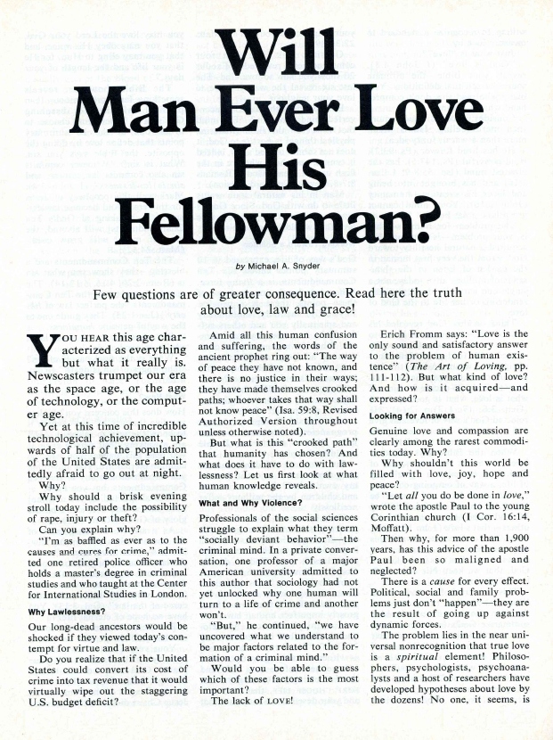 Will Man Ever Love His Fellowman?