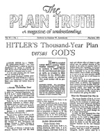 HITLER'S Thousand-Year Plan versus GOD'S
Plain Truth Magazine
May-June 1941
Volume: Vol VI, No.1
Issue: 