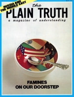 FAMINES ON OUR DOORSTEP!
Plain Truth Magazine
May 1974
Volume: Vol XXXIX, No.5
Issue: 