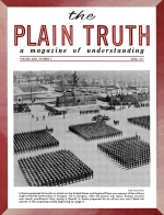 Will MIDDLE EAST Crisis Lead to World War Now?
Plain Truth Magazine
June 1957
Volume: Vol XXII, No.6
Issue: 
