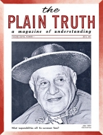 OFFICIAL REPORT - De Gaulle Builds Nuclear Test Base in Pacific
Plain Truth Magazine
July 1963
Volume: Vol XXVIII, No.7
Issue: 