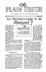 Are Christians Again to be Martyred?
Plain Truth Magazine
August 1939
Volume: Vol IV, No.4
Issue: 